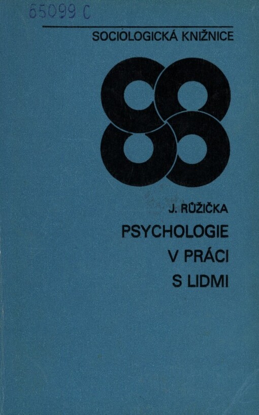 Psychologie v práci s lidmi: sociálně psychologický rozbor