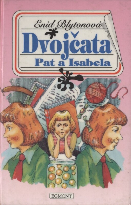 Dvojčata Pat a Isabela: 2. ze série příběhů ze školy St. Clare