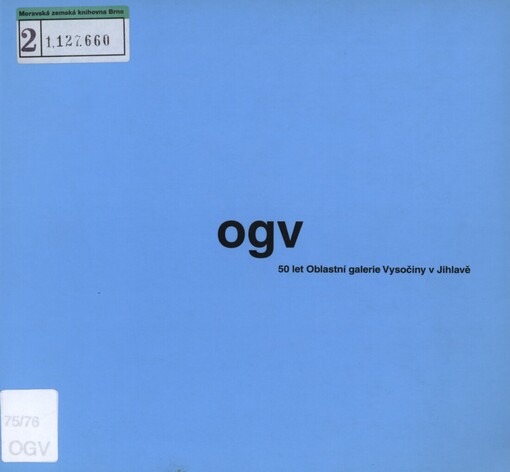 OGV: [katalog výstavy