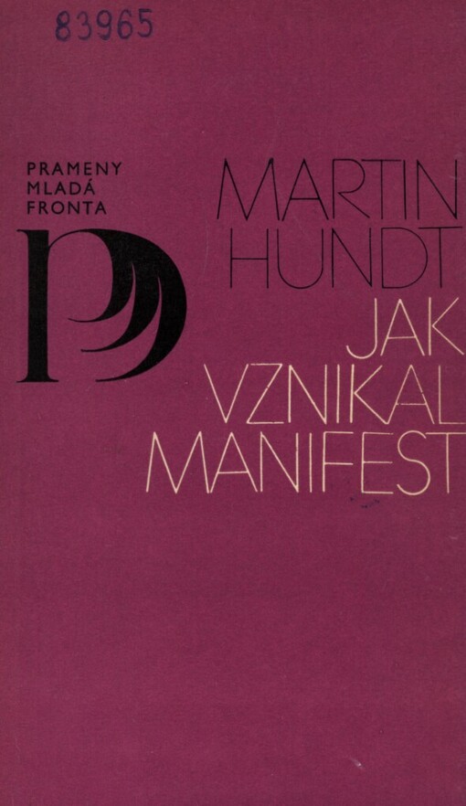 Jak vznikal Manifest