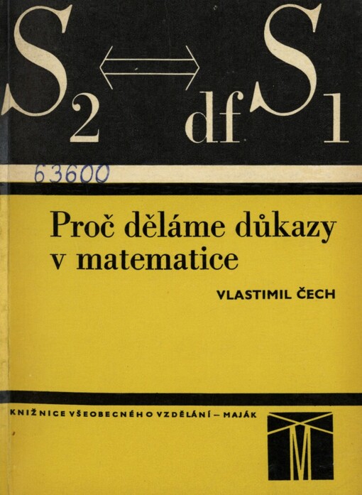 Proč děláme důkazy v matematice