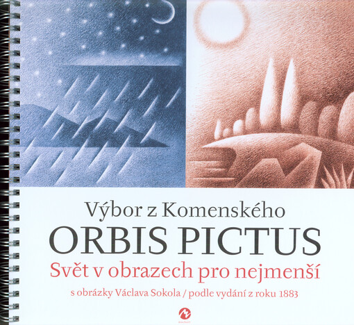 Výbor z Komenského Orbis Pictus: svět v obrazech pro nejmenší : podle vydání z roku 1883