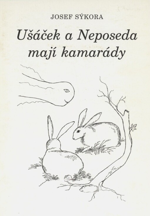 Ušáček a Neposeda mají kamarády
