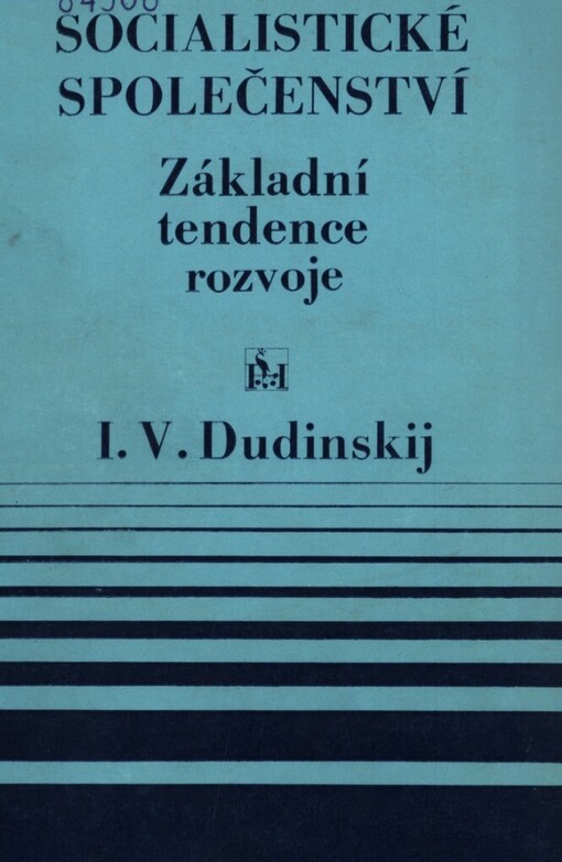 Socialistické společenství :základní tendence rozvoje