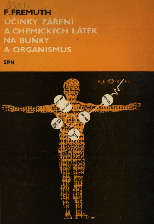 Účinky záření a chemických látek na buňky a organismus