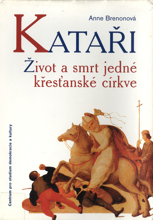 Kataři: život a smrt jedné křesťanské církve