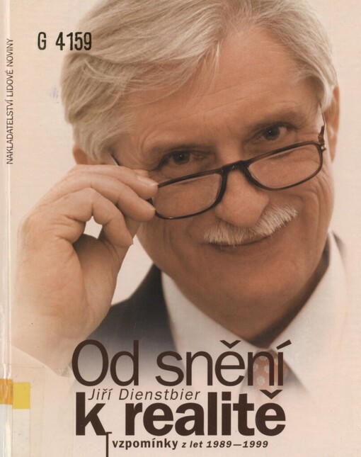 Od snění k realitě: vzpomínky z let 1989-1999
