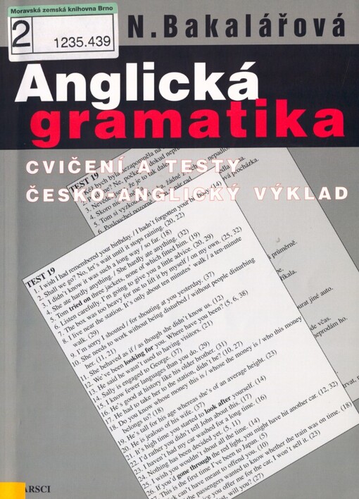 Anglická gramatika: cvičení a testy : česko-anglický výklad
