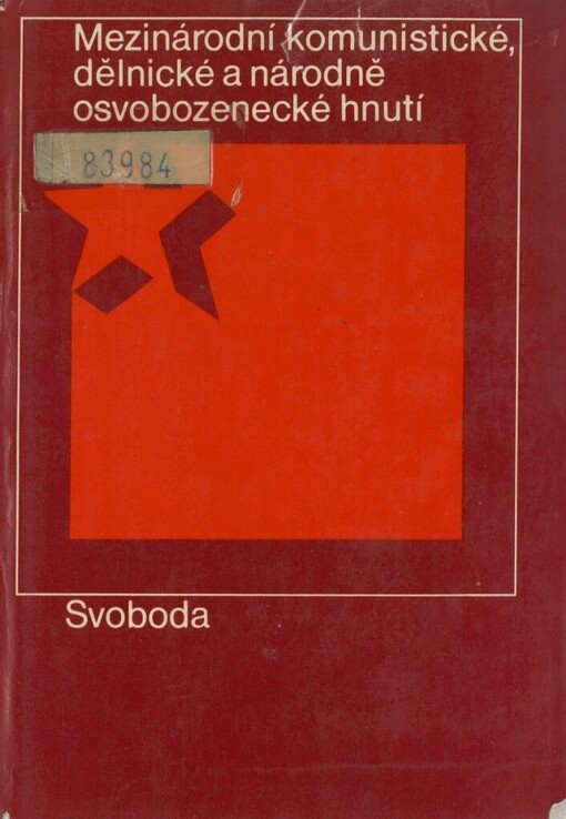 Mezinárodní komunistické, dělnické a národně osvobozenecké hnutí :60.-80. léta 18. století - 1973