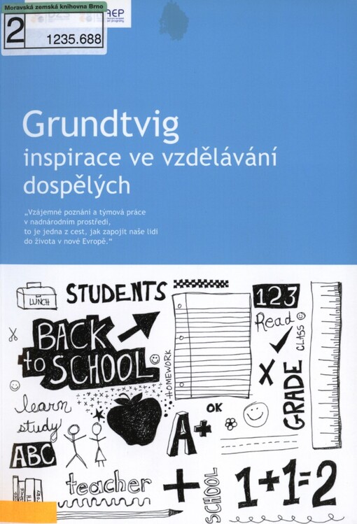 Grundtvig - inspirace ve vzdělávání dospělých