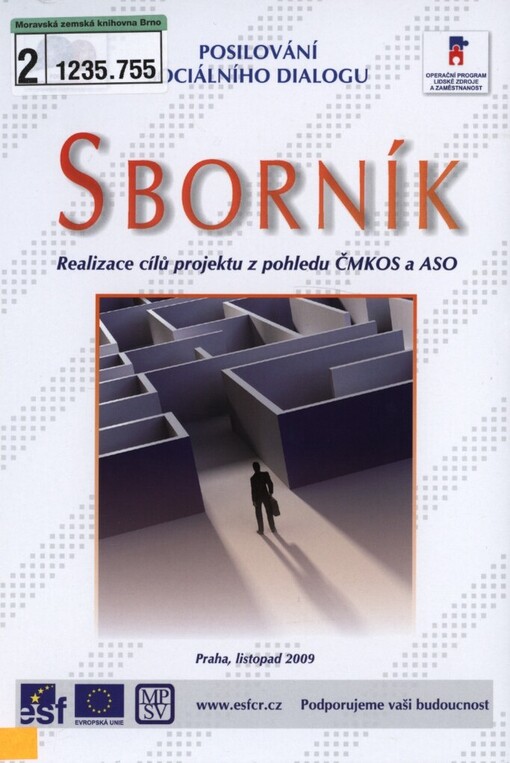 Sborník Realizace cílů projektu z pohledu ČMKOS a ASO: posilování sociálního dialogu