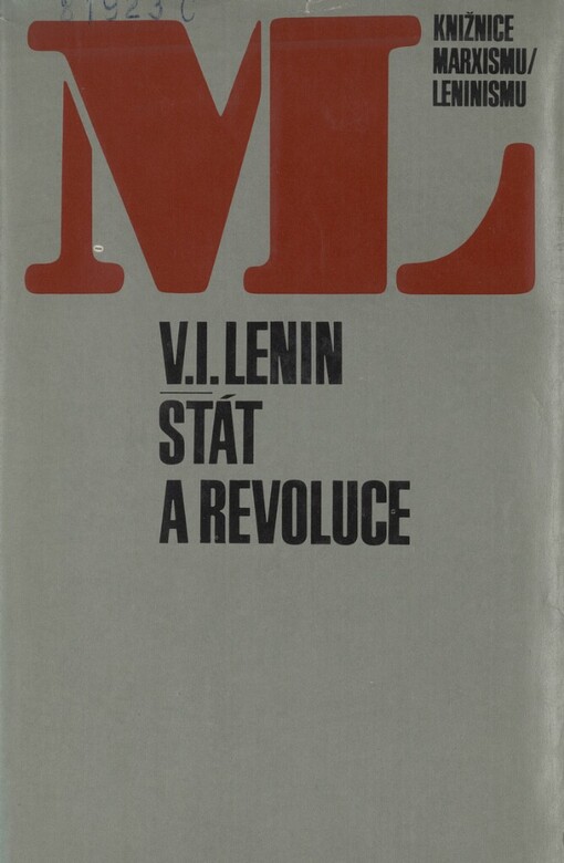 Stát a revoluce :Učení marxismu o státu a úkoly proletariátu v revoluci