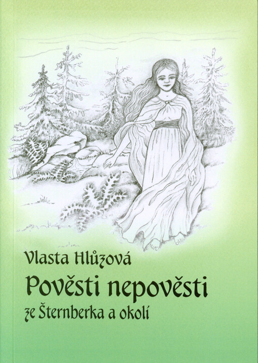 Pověsti nepověsti ze Šternberka a okolí