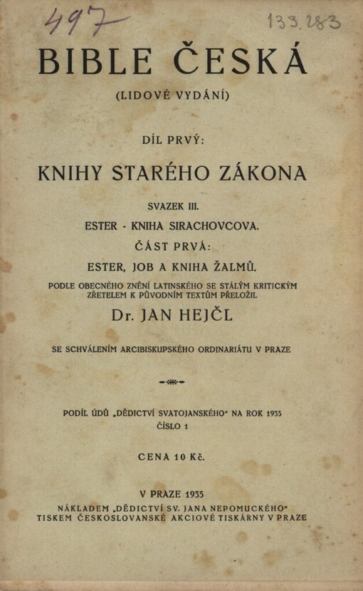 Bible česká :(lidové vydání).Díl prvý,Knihy Starého zákona.