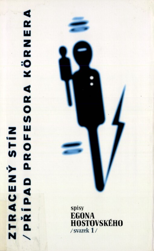 Ztracený stín: Případ profesora Körnera