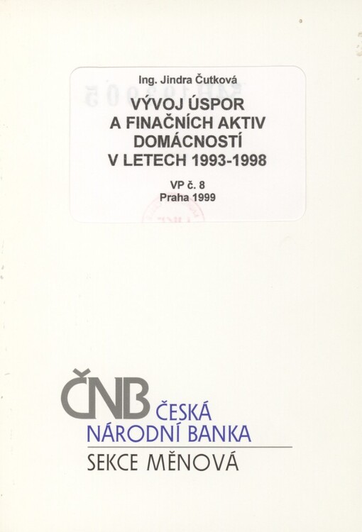 Vývoj úspor a finančních aktiv domácností v letech 1993-1998