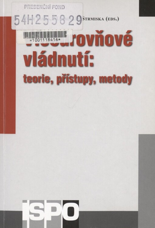 Víceúrovňové vládnutí: teorie, přístupy, metody