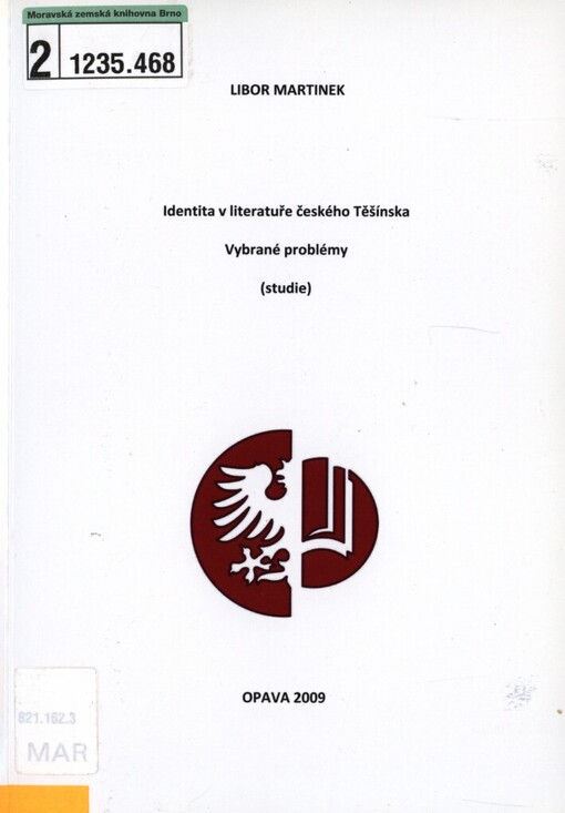 Identita v literatuře českého Těšínska: vybrané problémy : (studie)