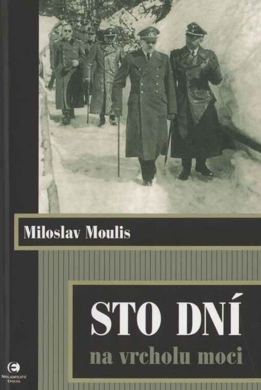 Sto dní na vrcholu moci, 2., dopl. vyd.