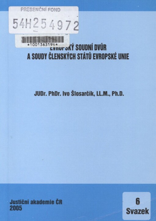 Evropský soudní dvůr a soudy členských států Evropské unie