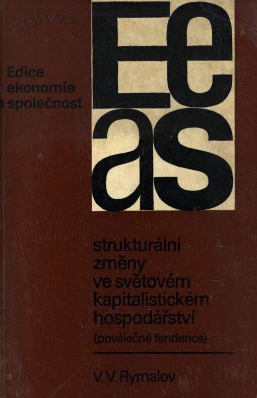 Strukturální změny ve světovém kapitalistickém hospodářství :(poválečné tendence)