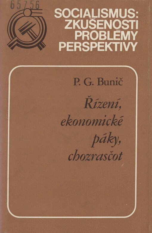 Řízení, ekonomické páky, chozrasčot