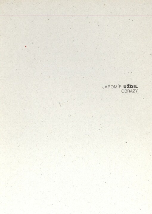 Jaromír Uždil :obrazy