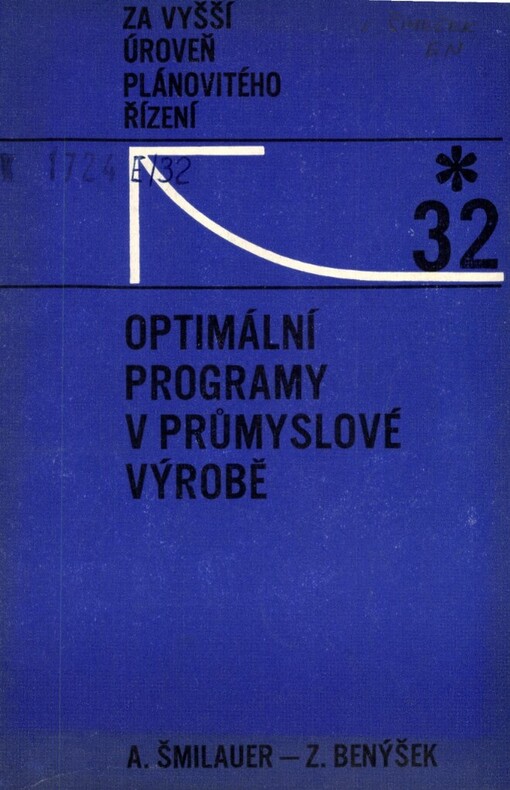 Optimální programy v průmyslové výrobě