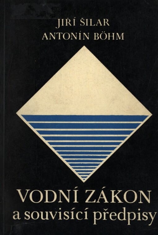 Vodní zákon a souvisící předpisy