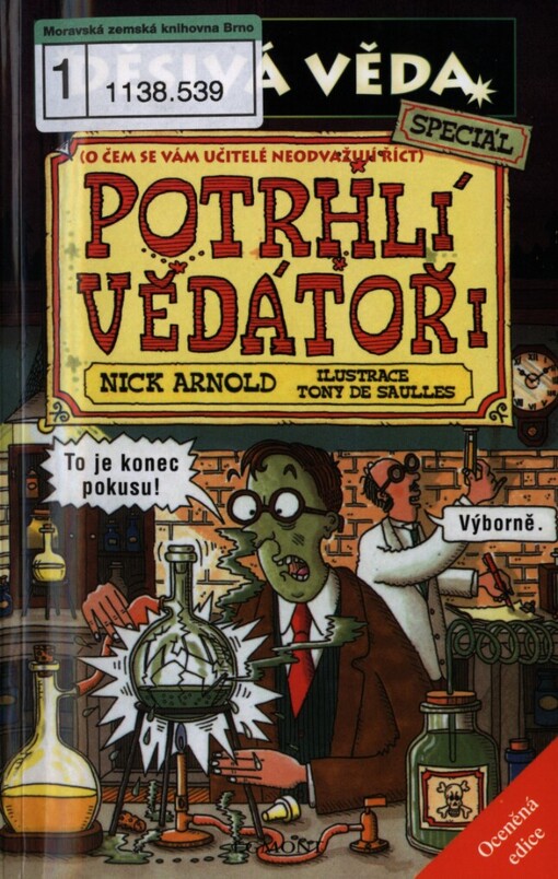 Potrhlí vědátoři: speciál