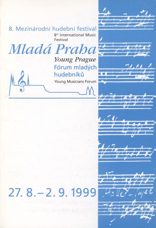 8. mezinárodní hudební festival Mladá Praha =8th international music festival Young Prague : [27.8.-2.9.1999]