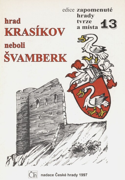 Hrad Krasíkov, neboli, Švamberk