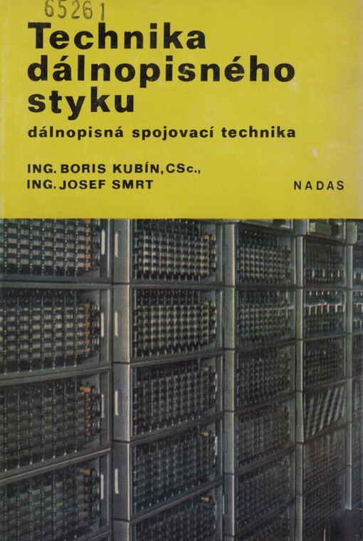 Technika dálnopisného styku :Dálnopisná spojovací technika