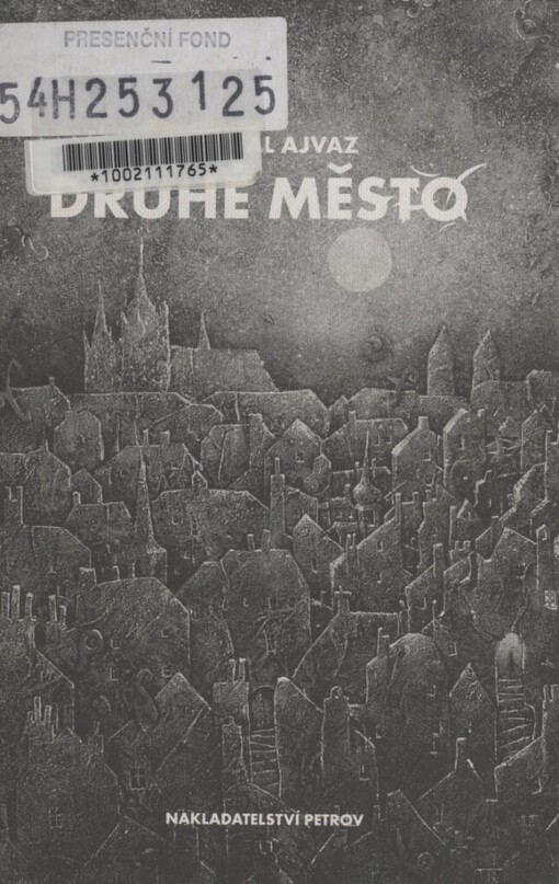 Druhé město
