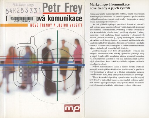 Marketingová komunikace: nové trendy a jejich využití