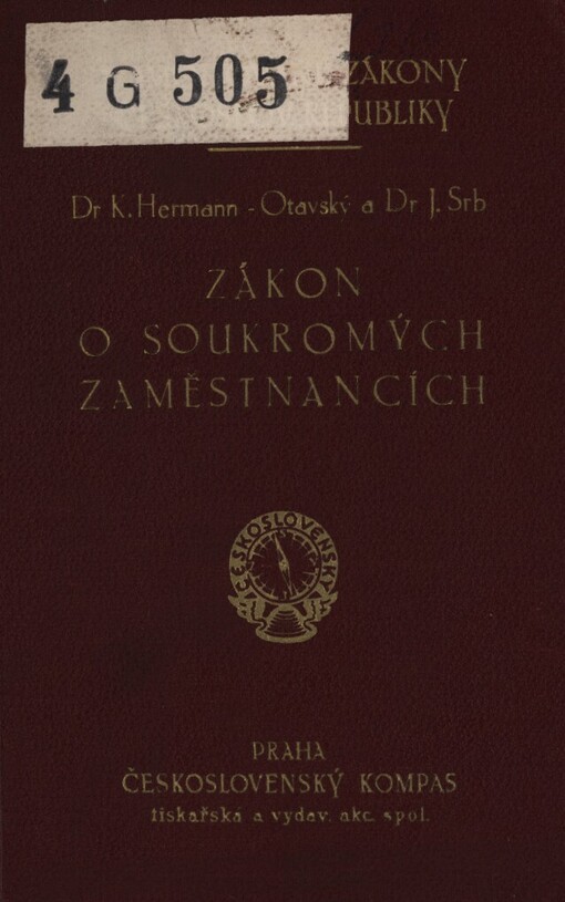 Zákon ze dne 11. července 1934, čís. 154 Sb. z. a n., o pracovním poměru soukromých úředníků, obchodních pomocníků a jiných zaměstnanců v podobném postavení (zákon o soukromých zaměstnancích)