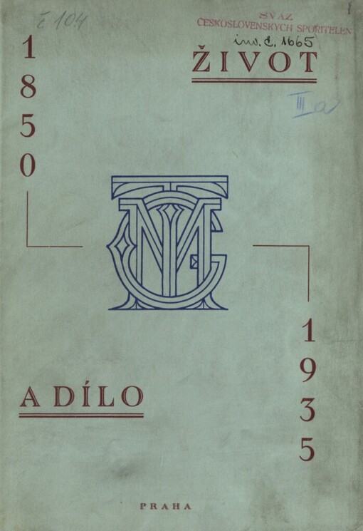 Život a dílo T.G. Masaryka