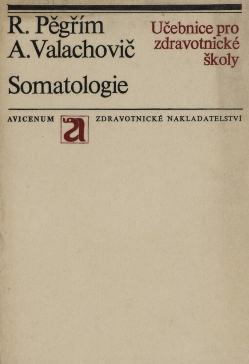 Somatologie: učební text pro střední zdravotnické školy