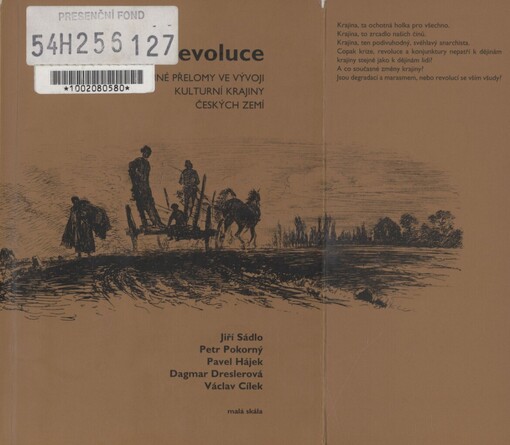 Krajina a revoluce: významné přelomy ve vývoji kulturní krajiny Českých zemí