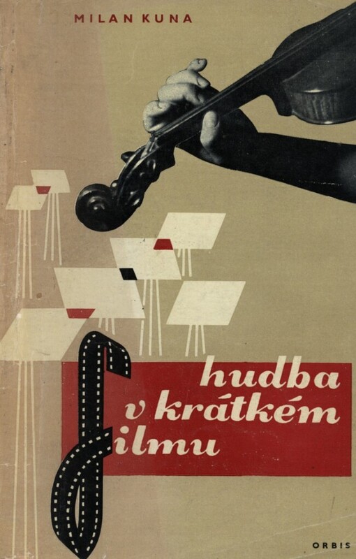 Hudba v krátkém filmu: příručka pro filmové amatéry