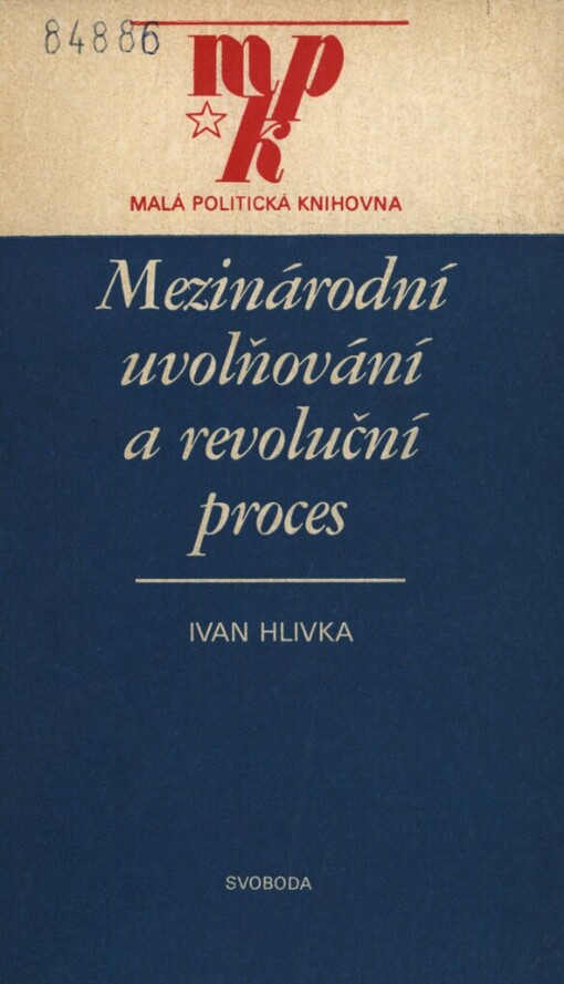 Mezinárodní uvolňování a revoluční proces