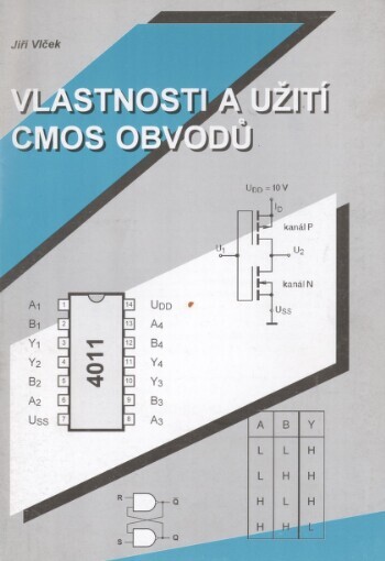 Vlastnosti a užití CMOS obvodů :alarm, časový spínač, světelný had, čítač