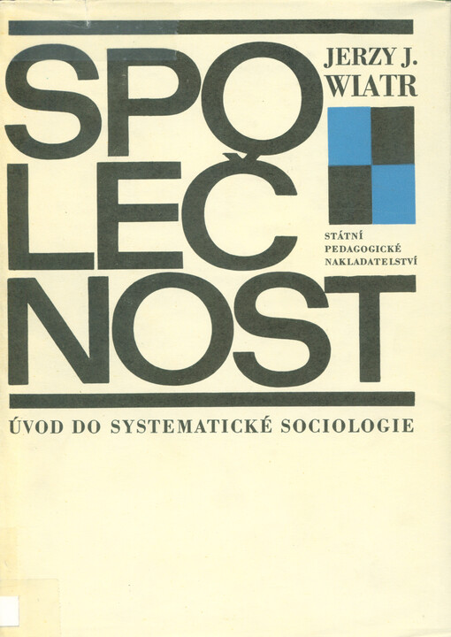 Společnost: Úvod do systematické sociologie