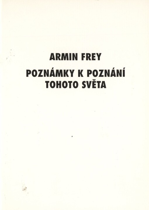 Poznámky k poznání tohoto světa