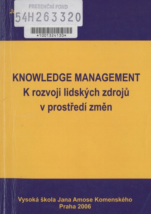 Knowledge management: k rozvoji lidských zdrojů v prostředí změn
