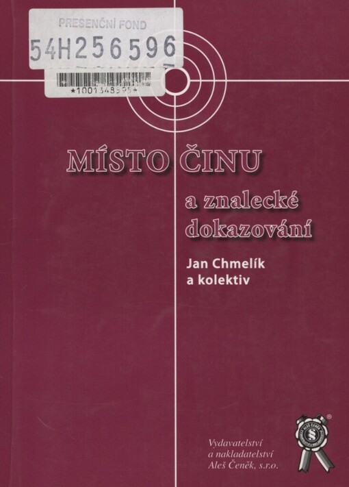 Místo činu a znalecké dokazování