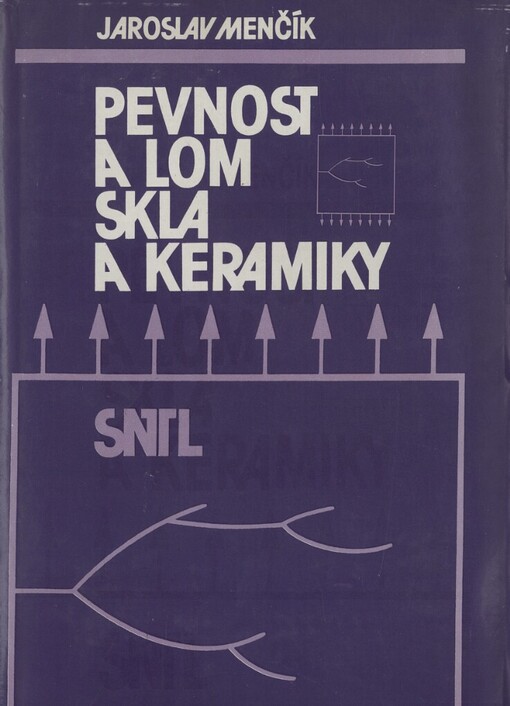 Pevnost a lom skla a keramiky