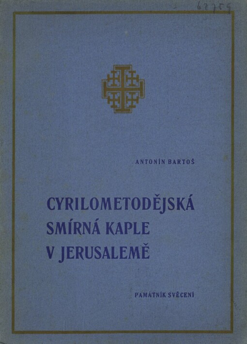 Cyrilometodějská smírná kaple v Jerusalemě :památník svěcení kaple se 122 obrazy
