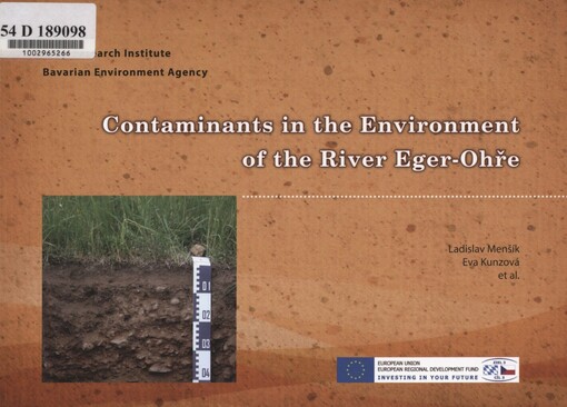 Contaminants in the environment of the river Eger-Ohře: monograph