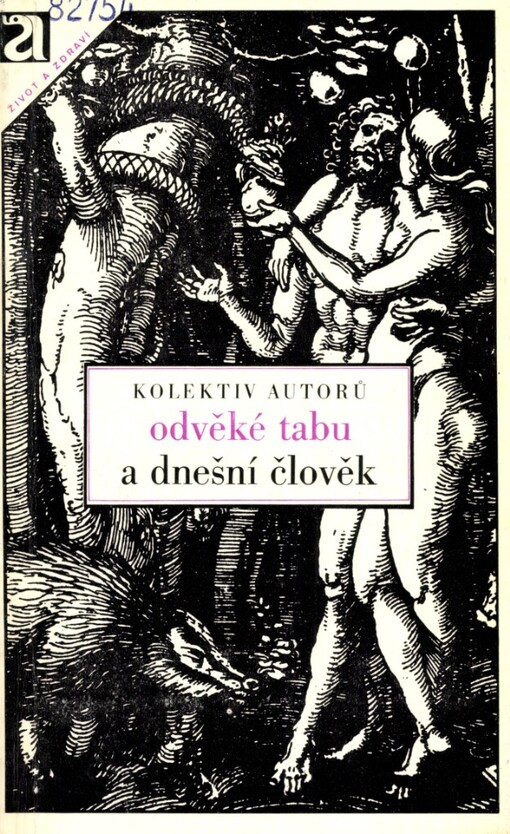 Odvěké tabu a dnešní člověk: sborník úvah